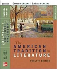 The American Tradition in Literature (Concise) Book Alone (Paperback, 12, Concise)