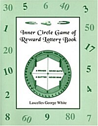 Inner Circle Game of Reward Lottery Book (Paperback)