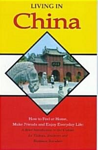 Living In China (Paperback)