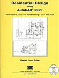 Residential Design Using AutoCAD 2009 (Paperback, CD-ROM)