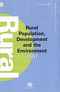 Rural Population, Development and the Environment 2007 (Wall Chart) (Paperback)