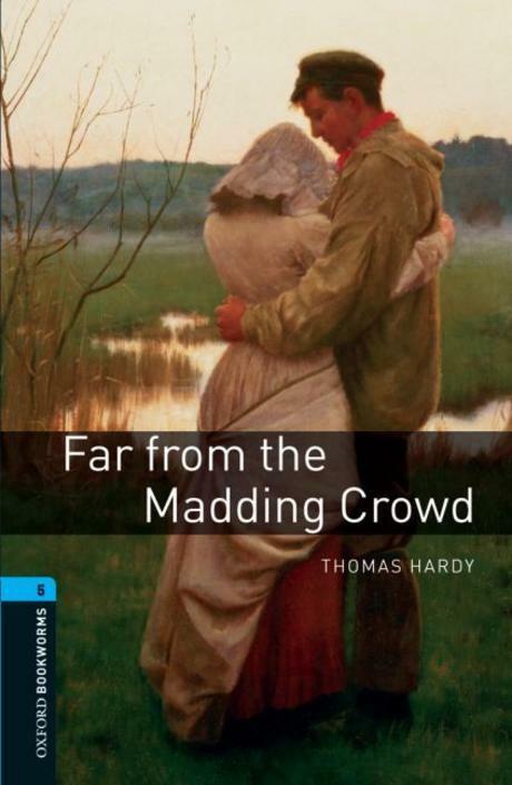 [중고] Oxford Bookworms Library Level 5 : Far from the Madding Crowd (Paperback, 3rd Edition)