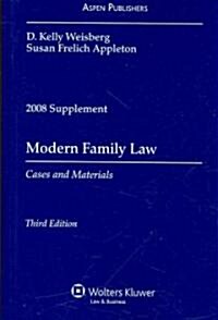 Modern Family Law (Paperback, 3rd, Supplement)