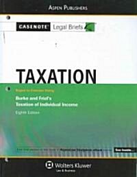 Taxation, Individual Income (Paperback, 5th, Student, Study Guide)