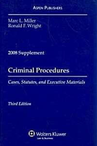 Criminal Procedures 2008 Supplement (Paperback, Supplement)