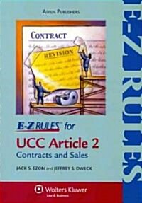E-Z Rules for Contracts & Sales: With Selected Provisions from Articles 5 and 7 (Paperback)