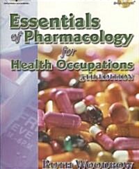 Essentials of Pharmacology for Health Occupations (Paperback, 5th, PCK)