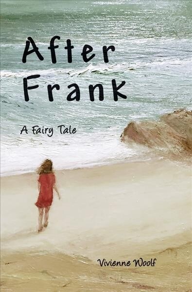 After Frank : A Fairy Tale (Paperback)