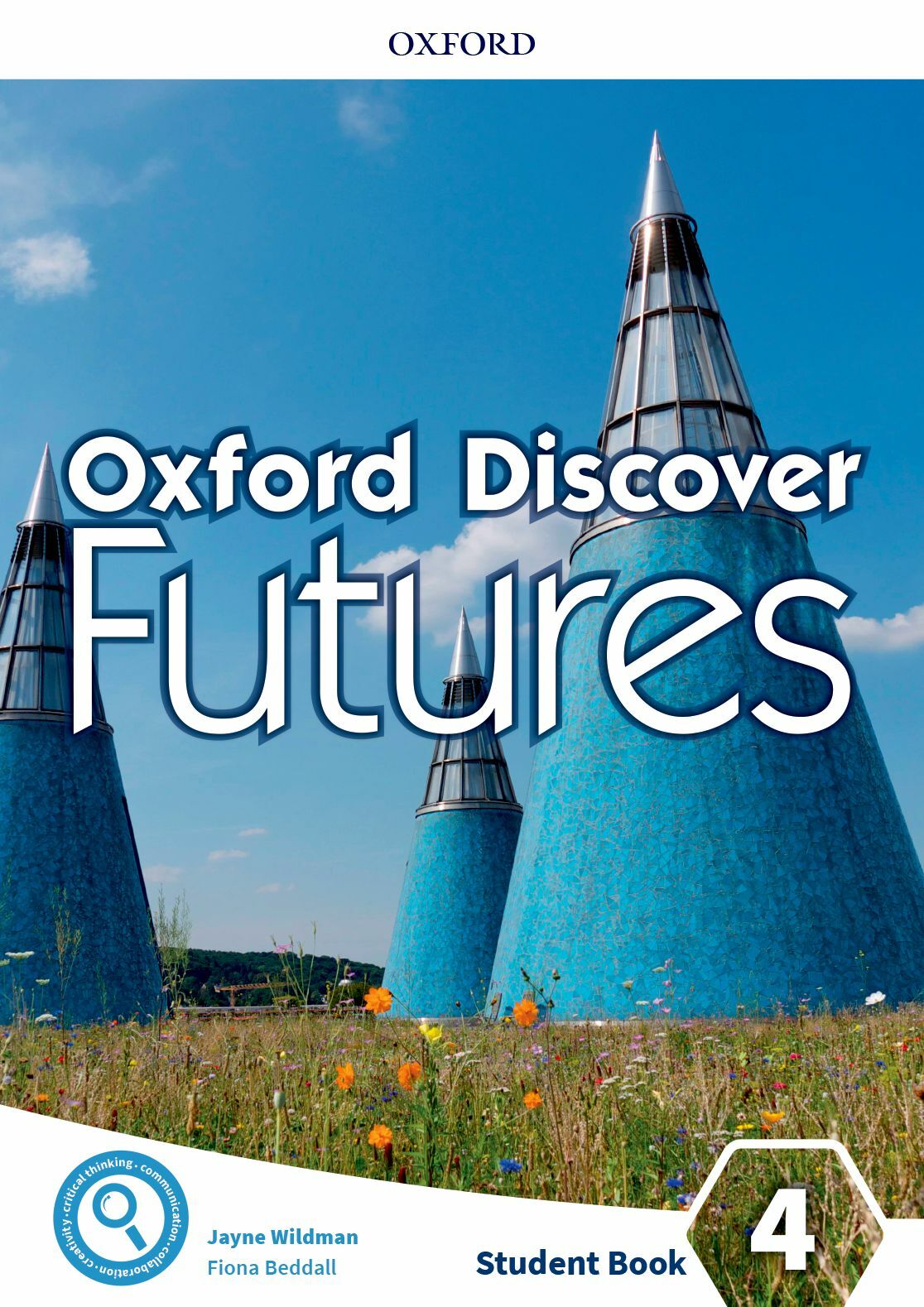 Oxford Discover Futures Level 4: Student Book (Paperback)