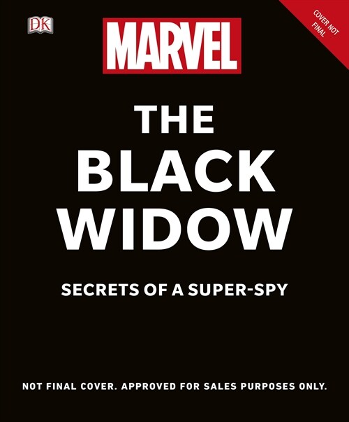 Marvel Black Widow : Secrets of a Super-spy (Hardcover)
