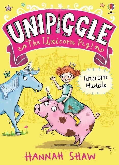 Unipiggle: Unicorn Muddle (Paperback)