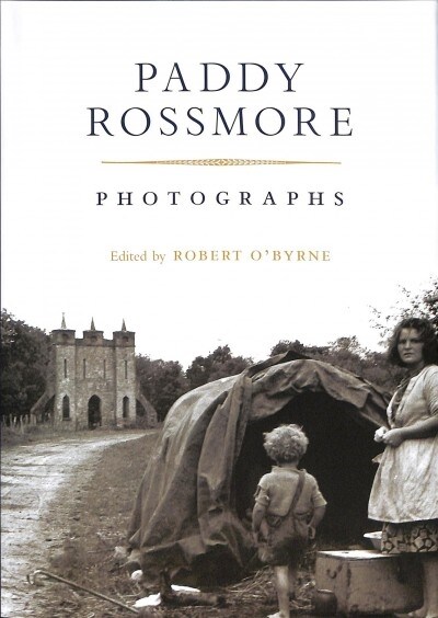 Paddy Rossmore: Photographs (Hardcover)