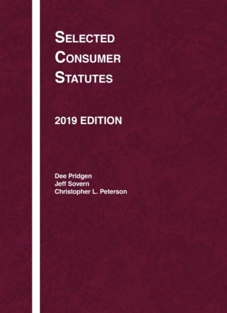 Selected Consumer Statutes, 2019 (Paperback)