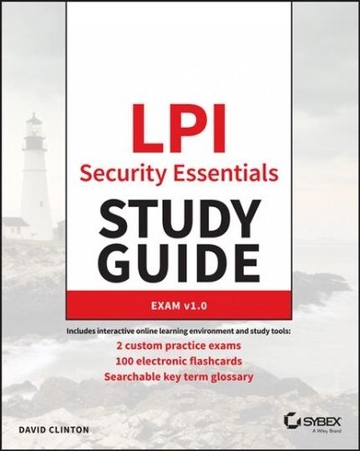 LPI Security Essentials Study Guide: Exam V1.0 (Paperback)