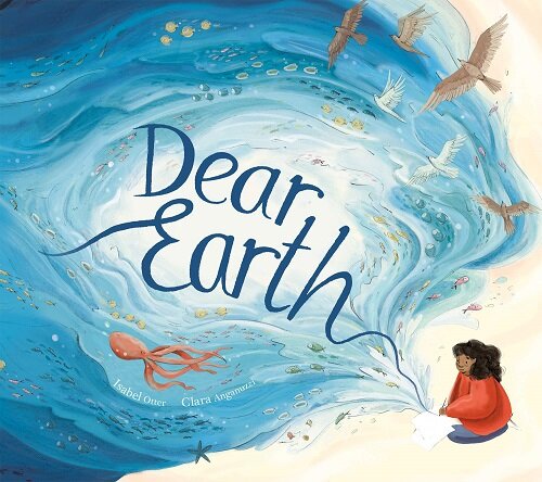 Dear Earth (Hardcover)