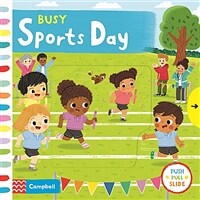 Busy sports day : push pull slide 