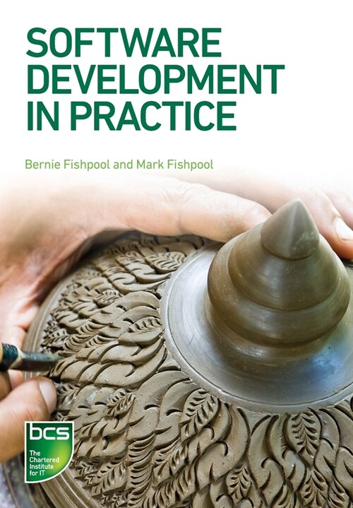 Software Development in Practice (Paperback)