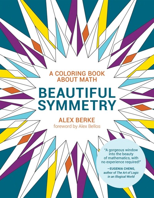 Beautiful Symmetry: A Coloring Book about Math (Paperback)