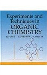 Experiments and Techniques in Organic Chemistry (Hardcover)