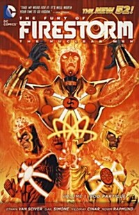 The Fury of Firestorm - The Nuclear Man (Paperback)