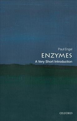 Enzymes : A Very Short Introduction (Paperback)