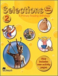 Selections Level 2 : A Primary Reading Anthology (Student Book,New Edition)