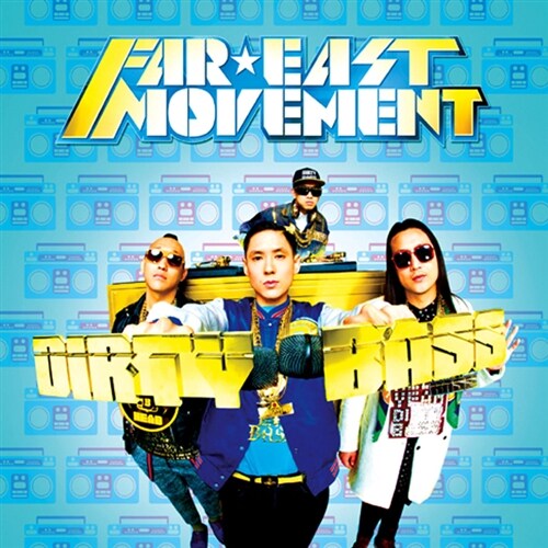 [중고] Far East Movement - Dirty Bass [International Deluxe Version][리패키지]