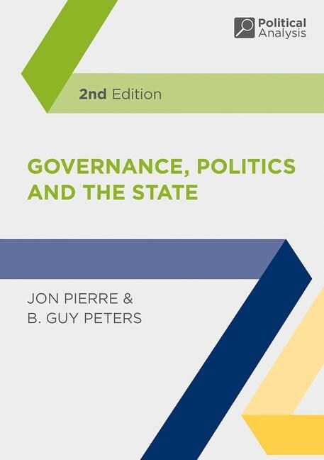 Governance, Politics and the State (Paperback, 2nd ed. 2020)