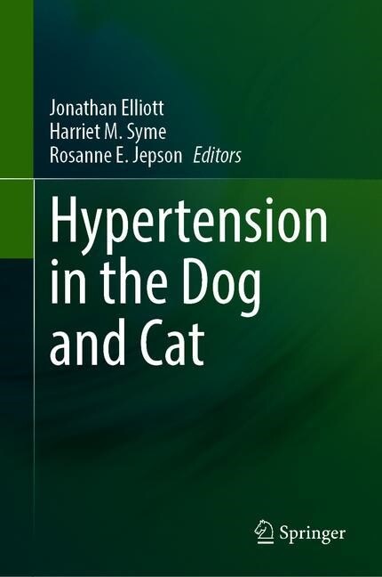 Hypertension in the Dog and Cat (Hardcover)