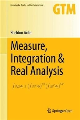 Measure, Integration & Real Analysis (Hardcover)