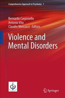 Violence and Mental Disorders (Hardcover)