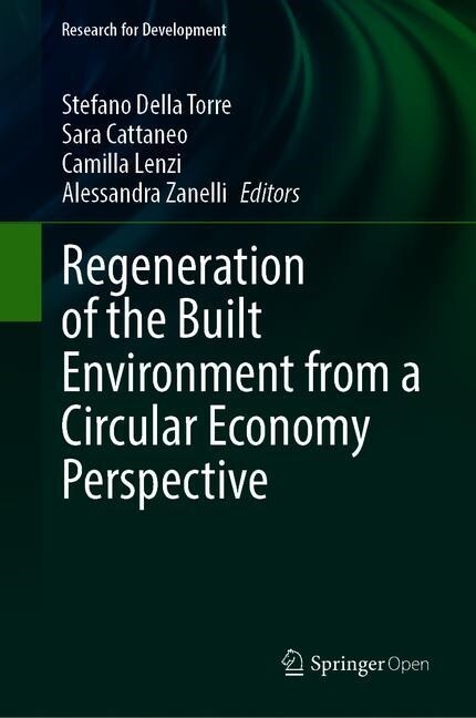 Regeneration of the Built Environment from a Circular Economy Perspective (Hardcover)