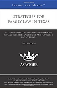 Strategies for Family Law in Texas 2012 (Paperback)