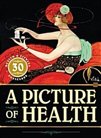 A Picture of Health: 30 Health & Fitness Postcards (Paperback)