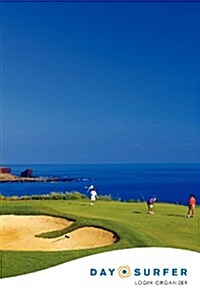 Day Surfer Login Organizer (Golf Course at the Coast) (Paperback)