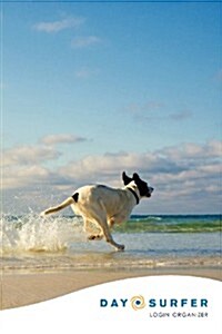 Day Surfer Login Organizer (Dog Running on the Beach) (Paperback)