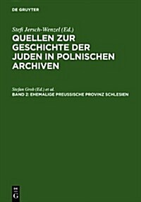 Ehemalige Preussische Provinz Schlesien (Hardcover)