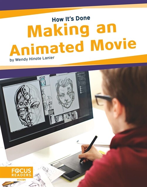 Making an Animated Movie (Library Binding)