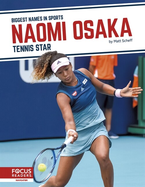 Naomi Osaka: Tennis Star (Library Binding)