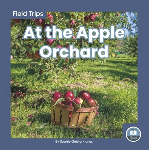 At the Apple Orchard (Library Binding)
