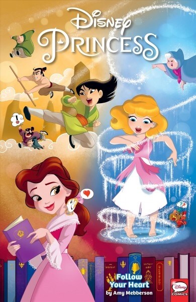Disney Princess: Follow Your Heart (Paperback)