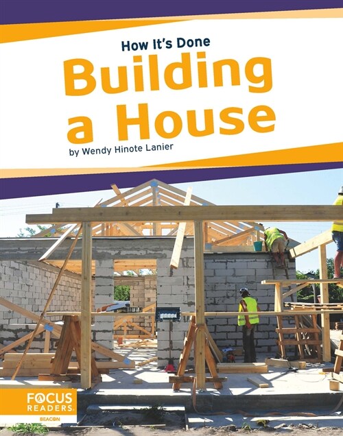 Building a House (Library Binding)