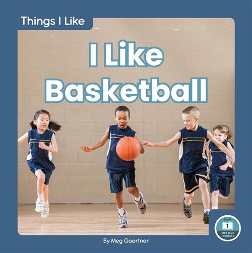 I Like Basketball (Paperback)