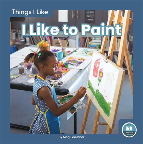 I Like to Paint (Paperback)