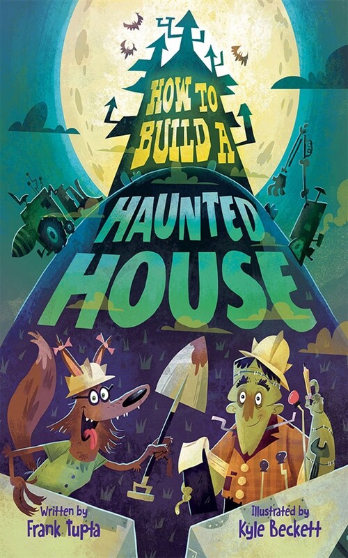 How to Build a Haunted House (Hardcover)