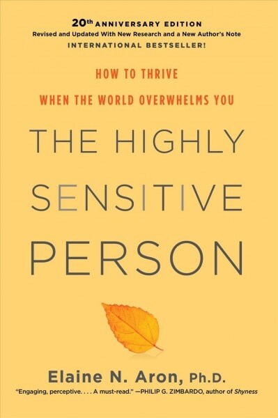 [중고] The Highly Sensitive Person: How to Thrive When the World Overwhelms You (Hardcover)