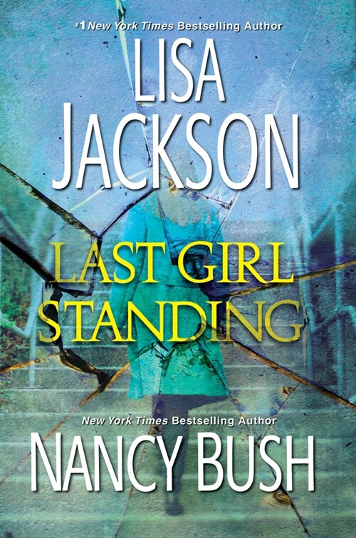 Last Girl Standing: A Novel of Suspense (Mass Market Paperback)