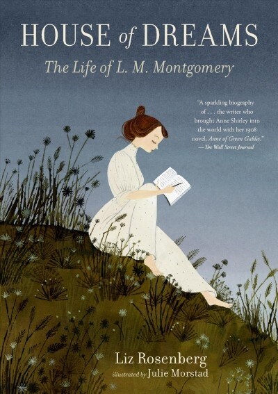 House of Dreams: The Life of L. M. Montgomery (Paperback)