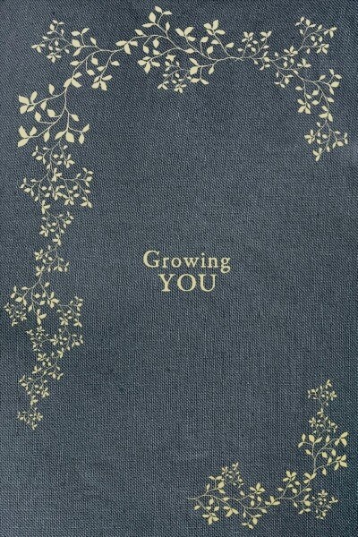 Growing You: Keepsake Pregnancy Journal and Memory Book for Mom and Baby (Hardcover)