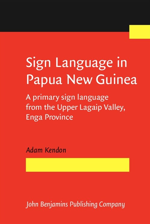 Sign Language in Papua New Guinea (Hardcover)